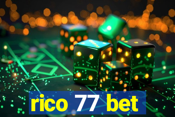 rico 77 bet